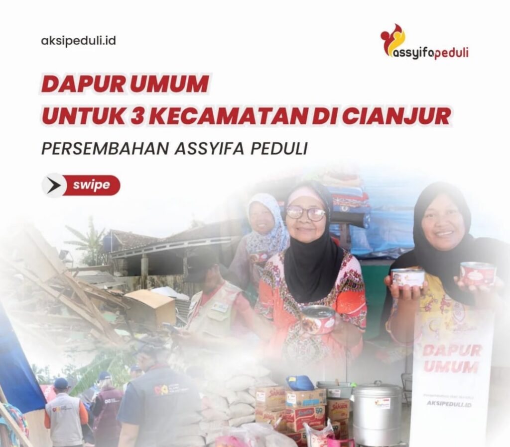 DAPUR UMUM UNTUK KORBAN GEMPA CIANJUR DAPUR UMUM UNTUK KORBAN GEMPA CIANJUR