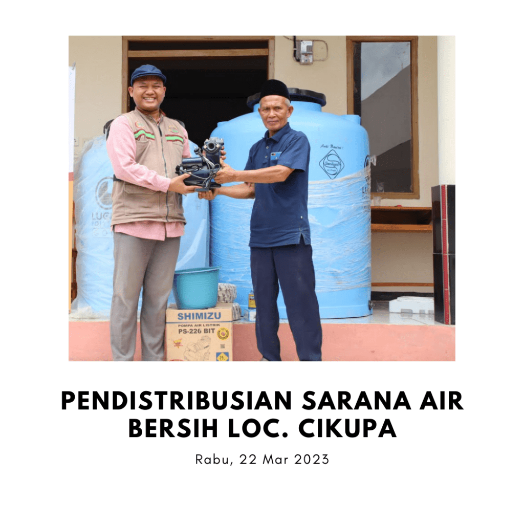 PENDISTRIBUSIAN SARANA AIR BERSIH LOC. CIKUPA