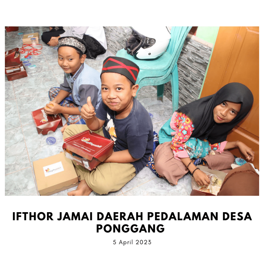 IFTHOR JAMAI DAERAH PEDALAMAN DESA PONGGANG