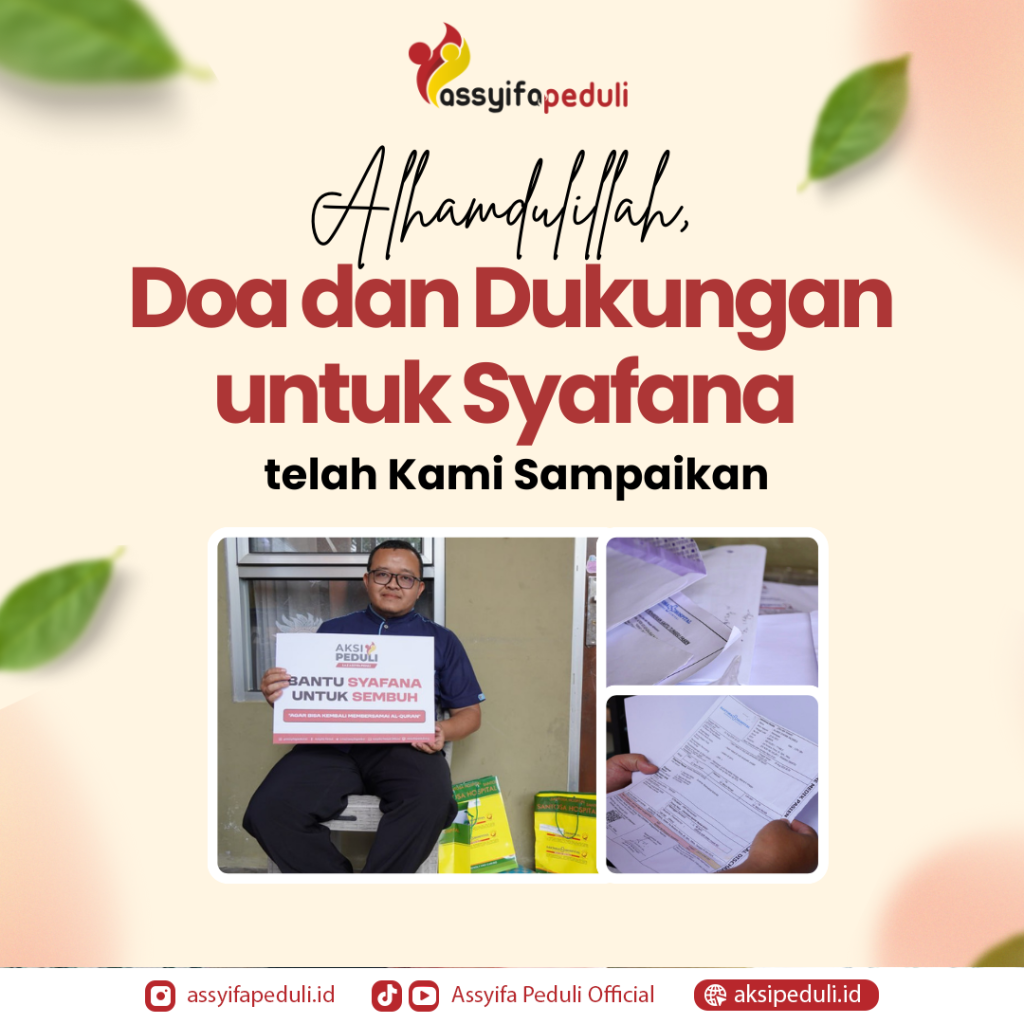 Alhamdulillah, Doa dan Dukungan untuk Syafana telah Kami Sampaikan