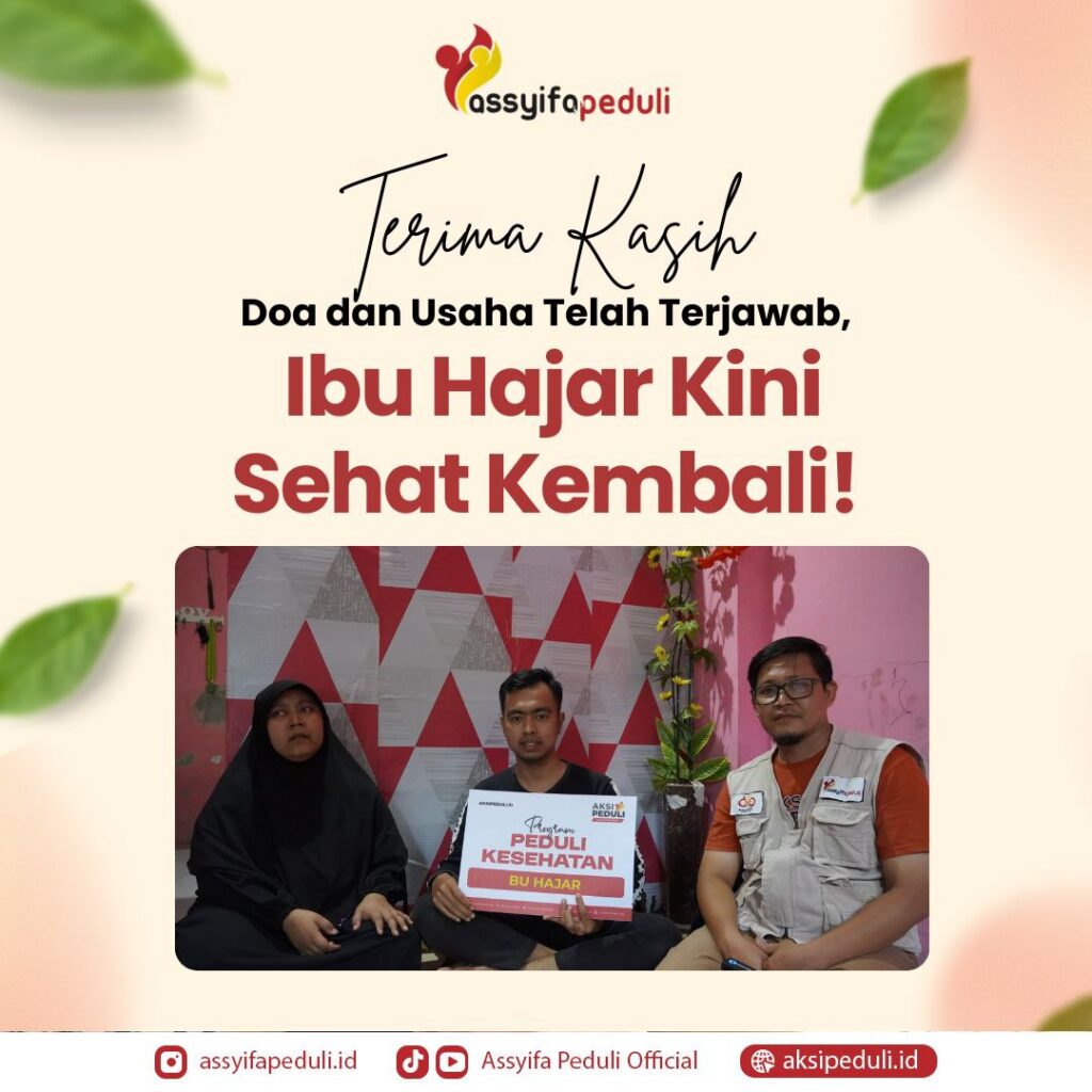 Penyaluran bantuan kesehatan untuk bu hajar