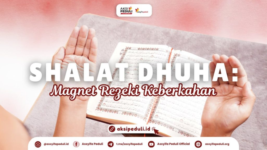 Sholat Dhuha: Magnet Rezeki dan Keberkahan