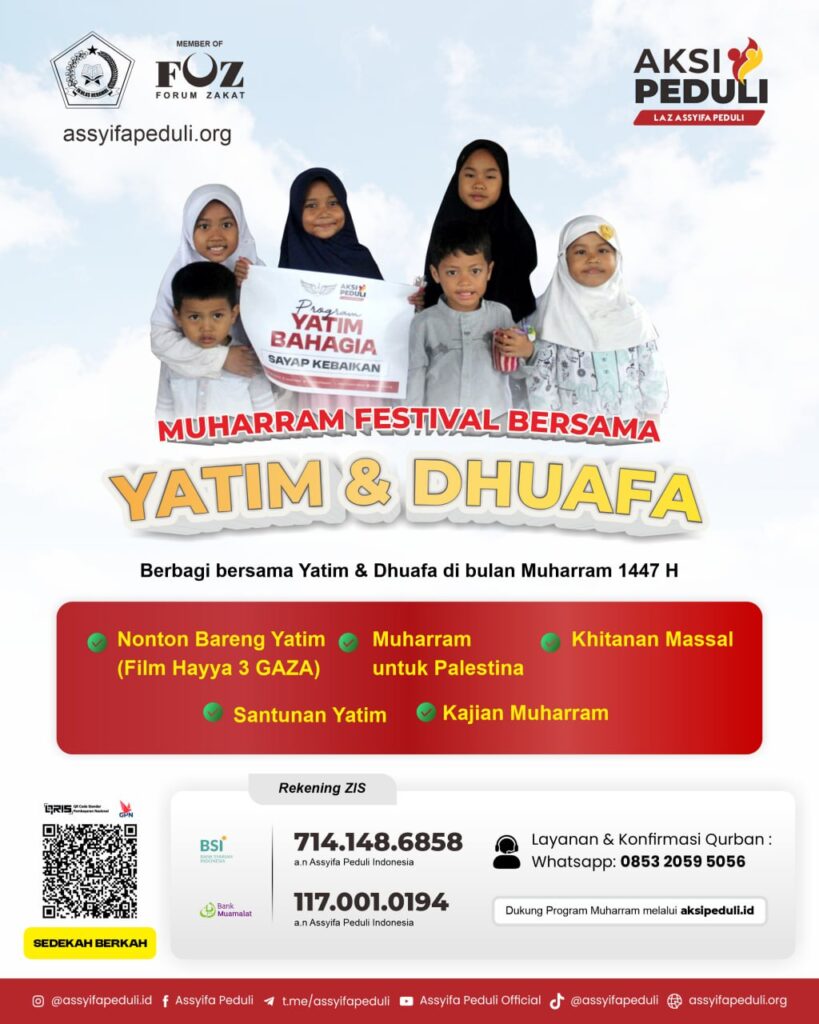 Muharram Festival 1447 H Assyifa Peduli Muharram Festival 1447 H Assyifa Peduli