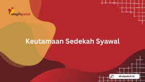 Keutamaan Sedekah Syawal