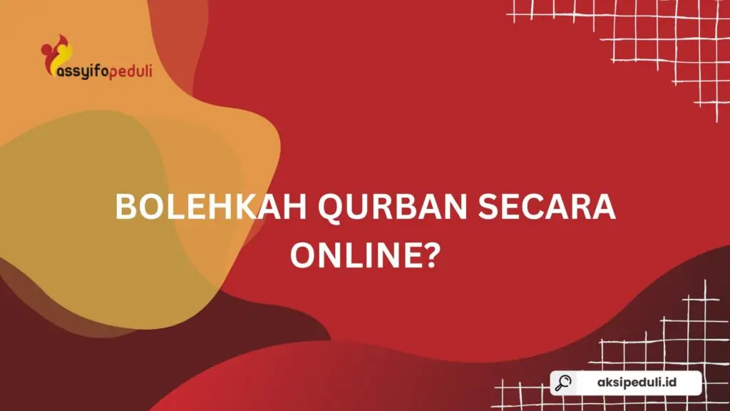 Bolehkah Qurban Online? Ini Hukum dan Penjelasannya dalam Islam