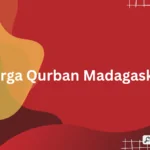 harga qurban di madagaskar