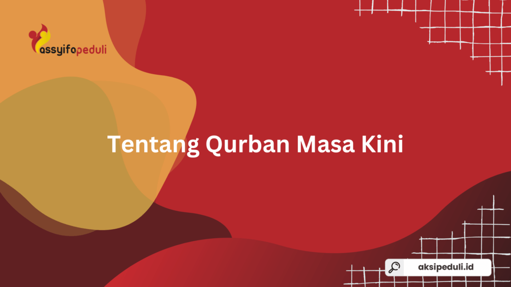Semua Tentang Qurban: FAQ Lengkap untuk Muslim Masa Kini Semua Tentang Qurban: FAQ Lengkap untuk Muslim Masa Kini
