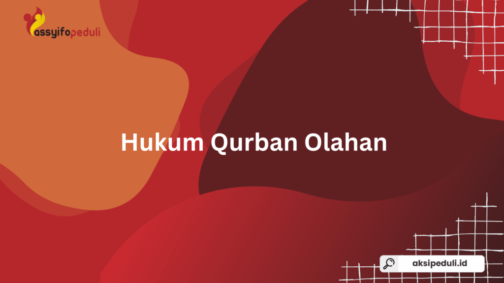 Hukum Qurban Olahan: Bolehkah Daging Qurban Diolah Sebelum Dibagikan?