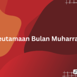 keutamaan bulan muharram