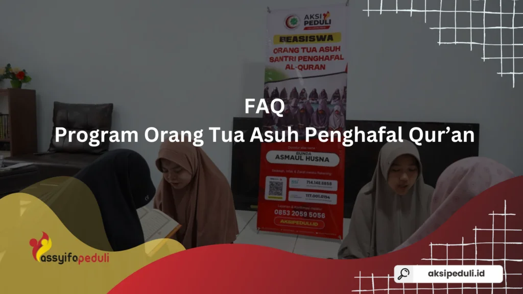orang tua asuh penghafal qur'an